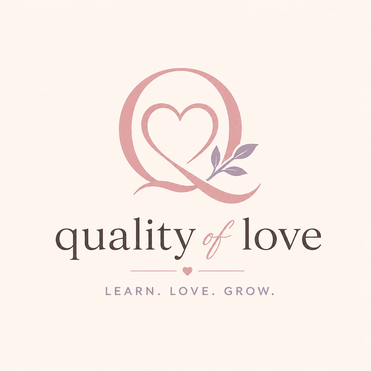QUALITY OF LOVE
